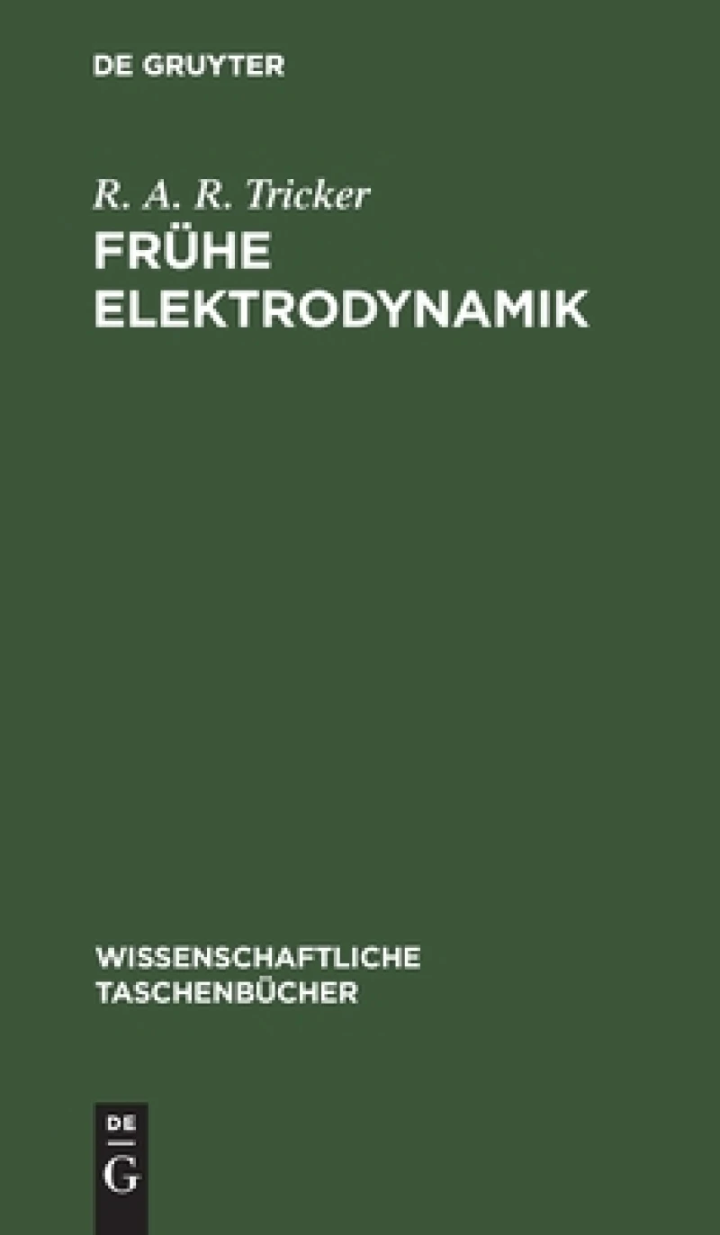 Frühe Elektrodynamik