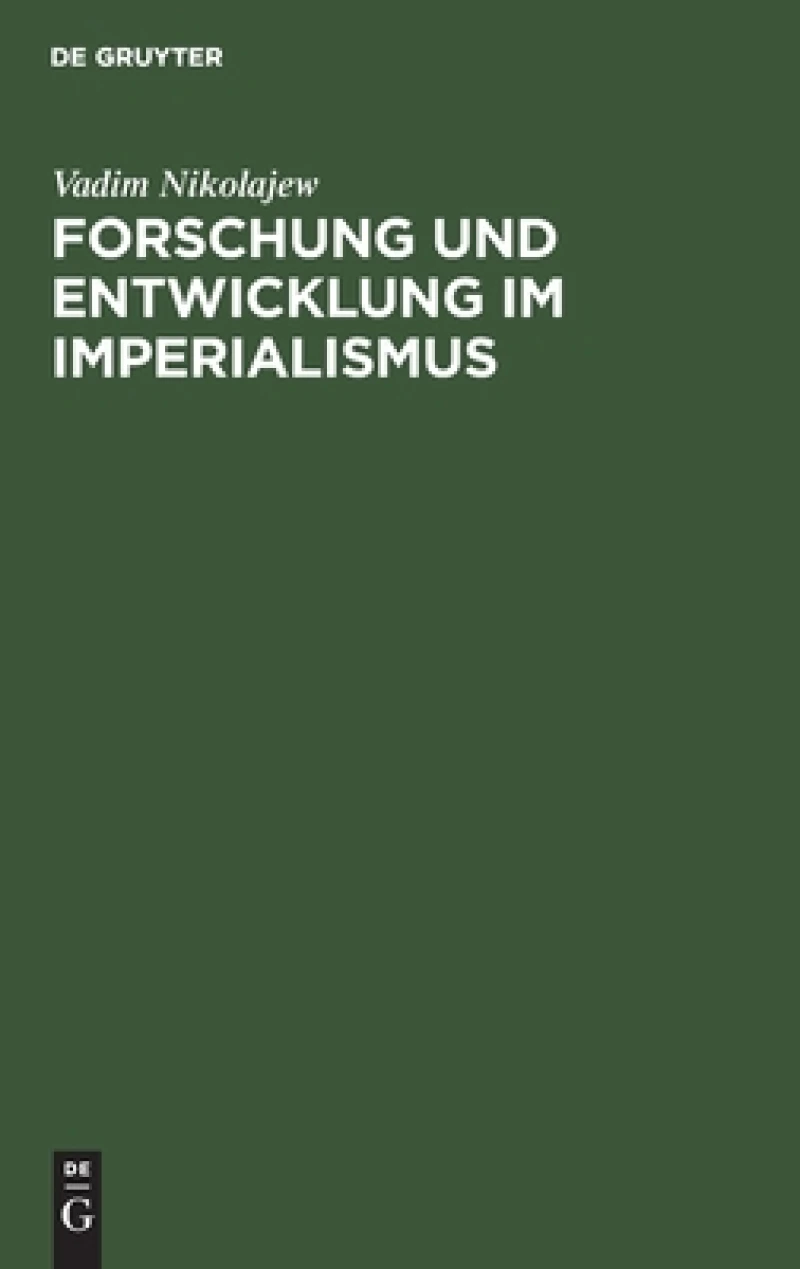 Forschung Und Entwicklung Im Imperialismus
