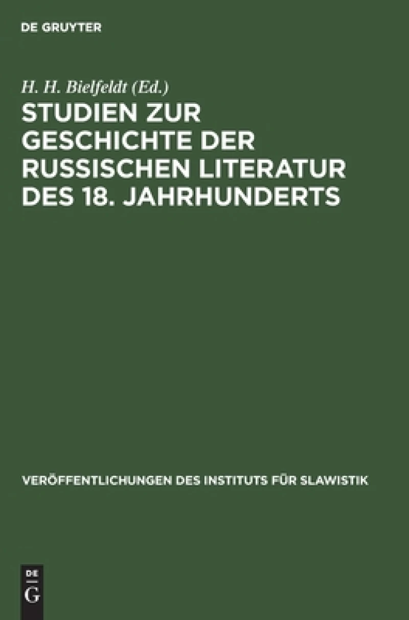 Studien zur Geschichte der russischen Literatur des 18. Jahrhunderts, [I]