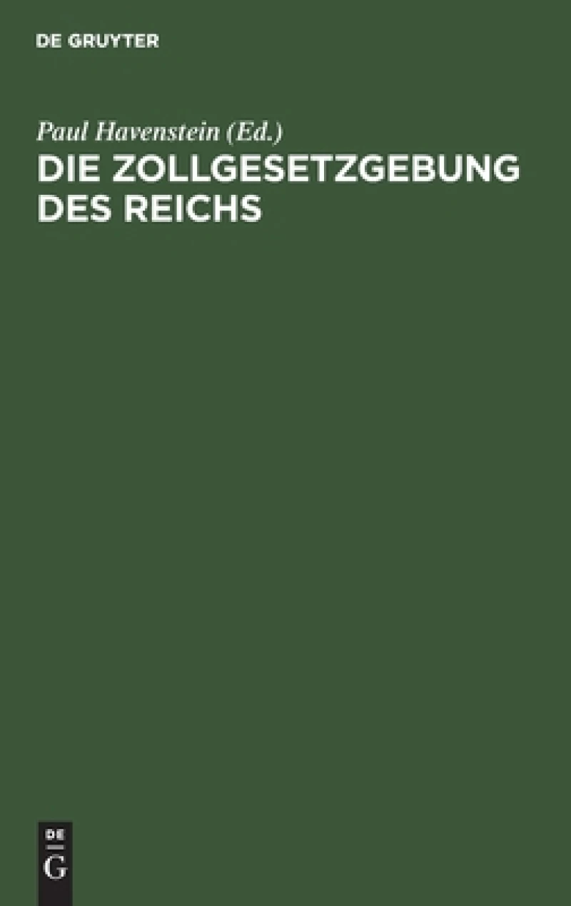 Zollgesetzgebung des Reichs
