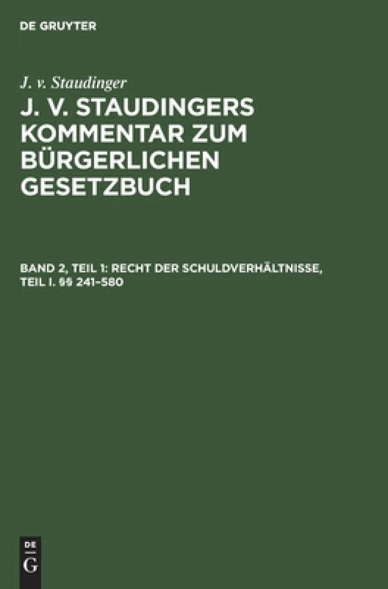 Recht der Schuldverhältnisse, Teil I. §§ 241–580