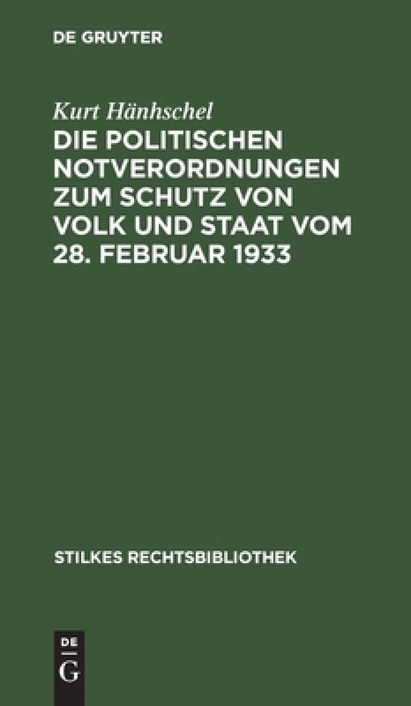 Politischen Notverordnungen zum Schutz von Volk und Staat vom 28. Februar 1933