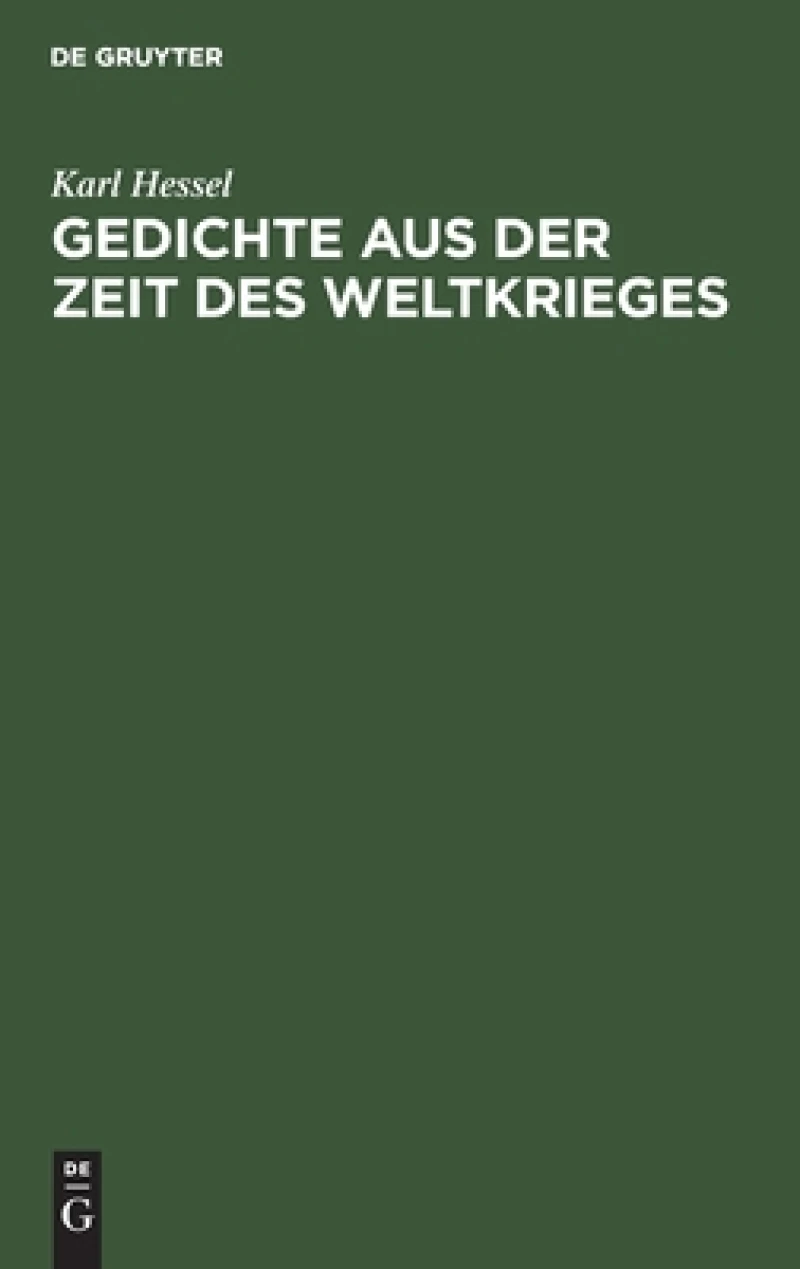 Gedichte Aus Der Zeit Des Weltkrieges