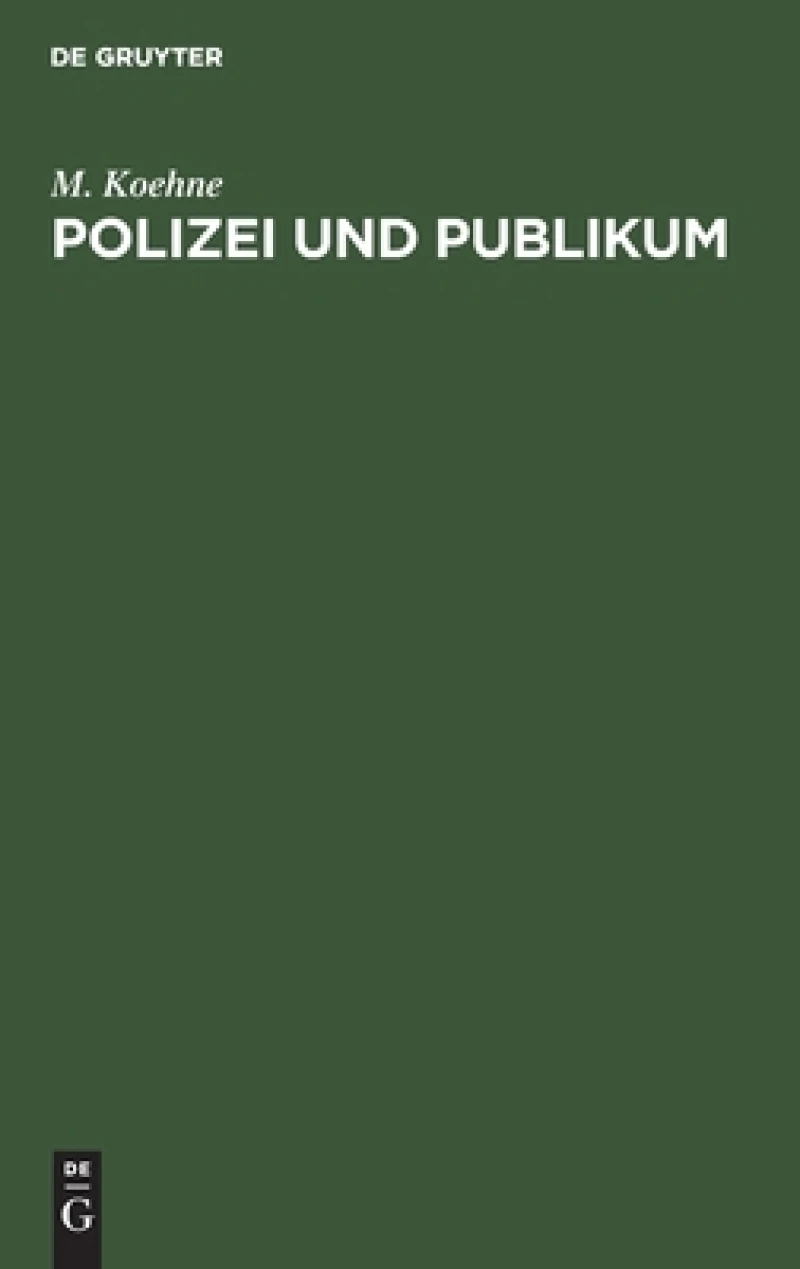 Polizei Und Publikum