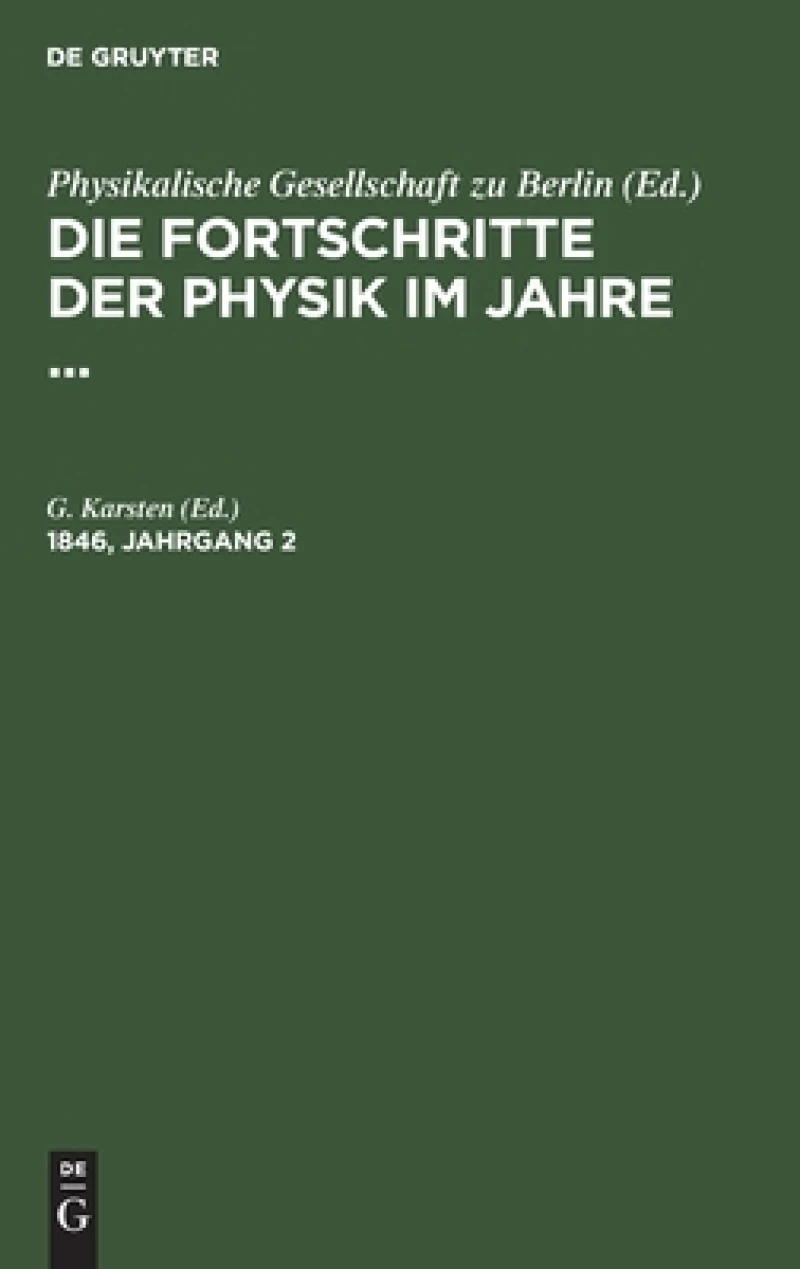 Fortschritte der Physik im Jahre .... 1846, Jahrgang 2