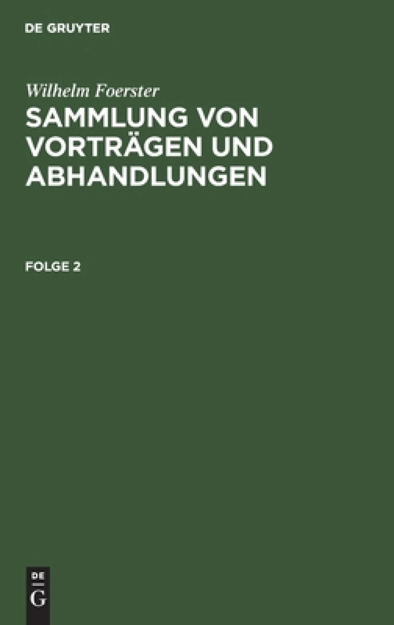 Sammlung von Vorträgen und Abhandlungen. Folge 2