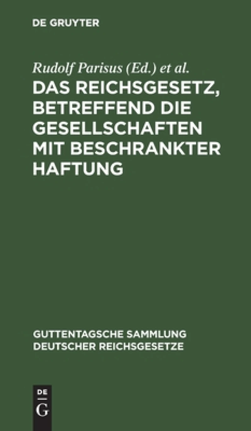 Reichsgesetz, betreffend die Gesellschaften mit beschrankter Haftung