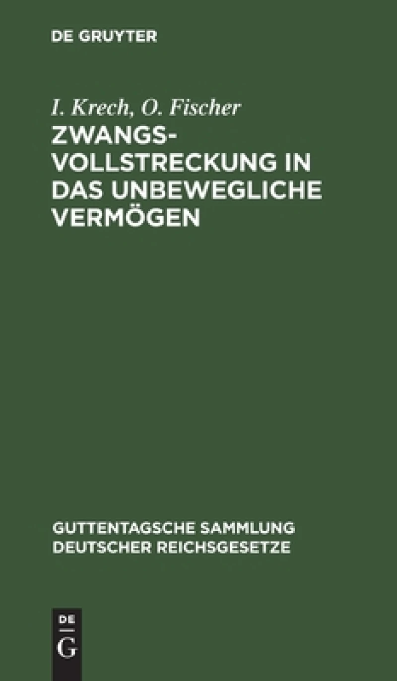 Zwangsvollstreckung in Das Unbewegliche Vermögen