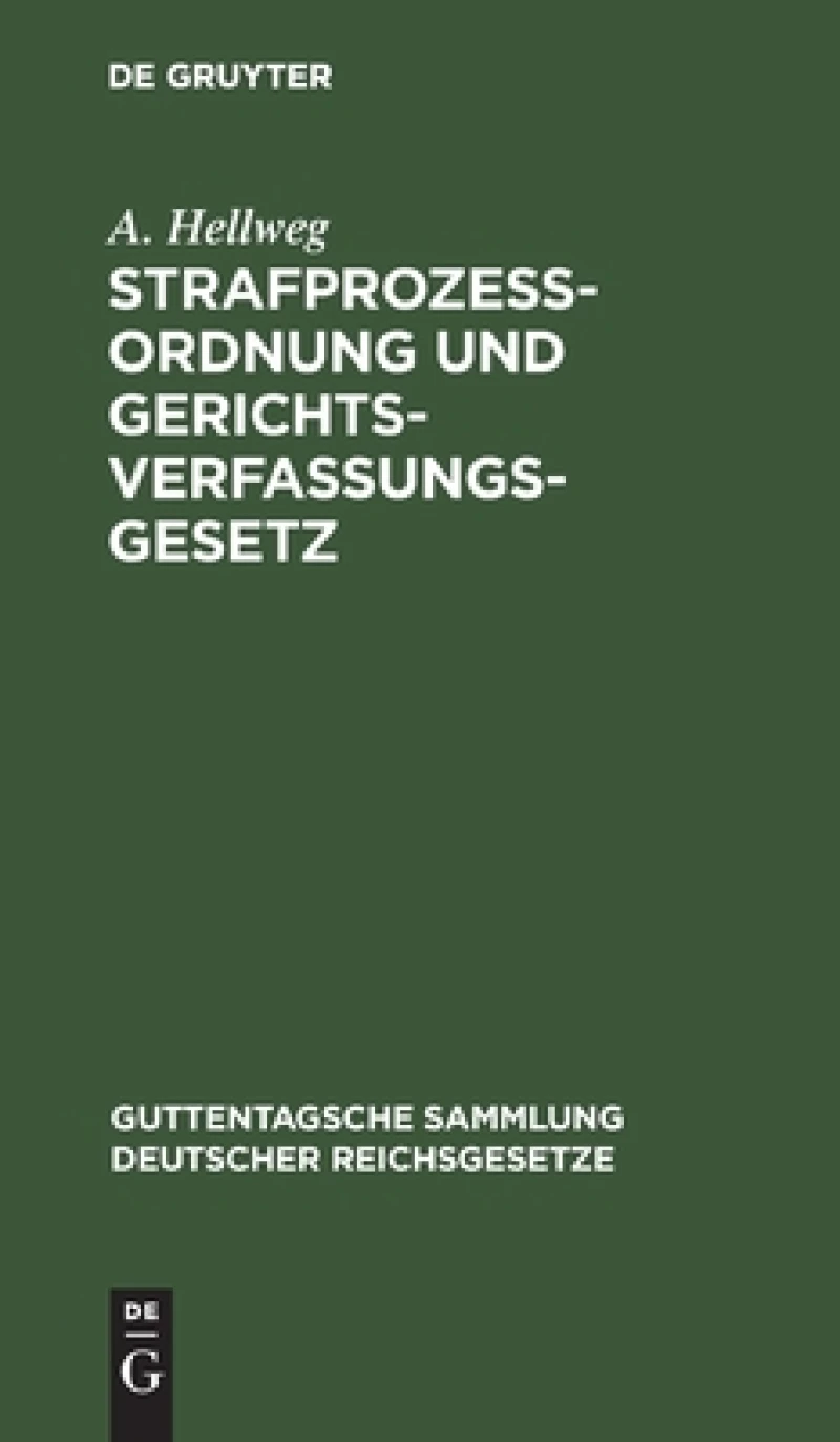 Strafprozeßordnung Und Gerichtsverfassungsgesetz