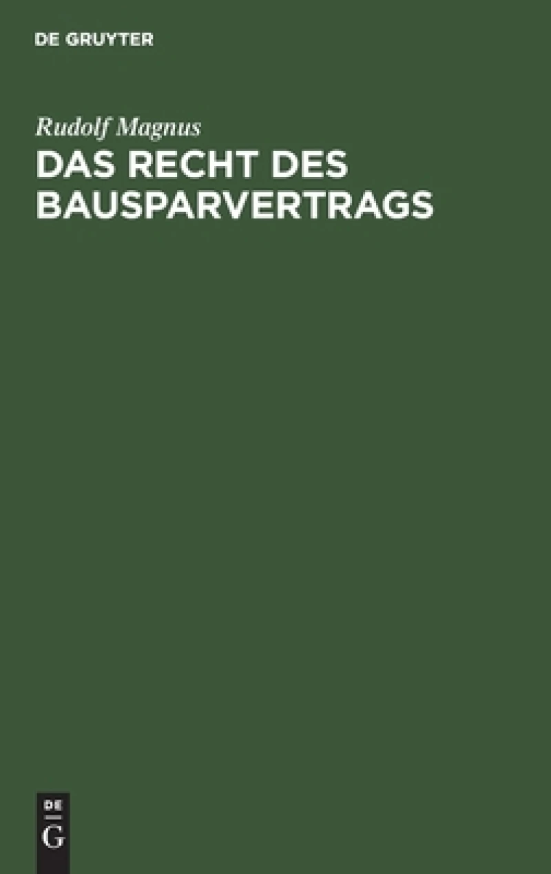 Recht des Bausparvertrags