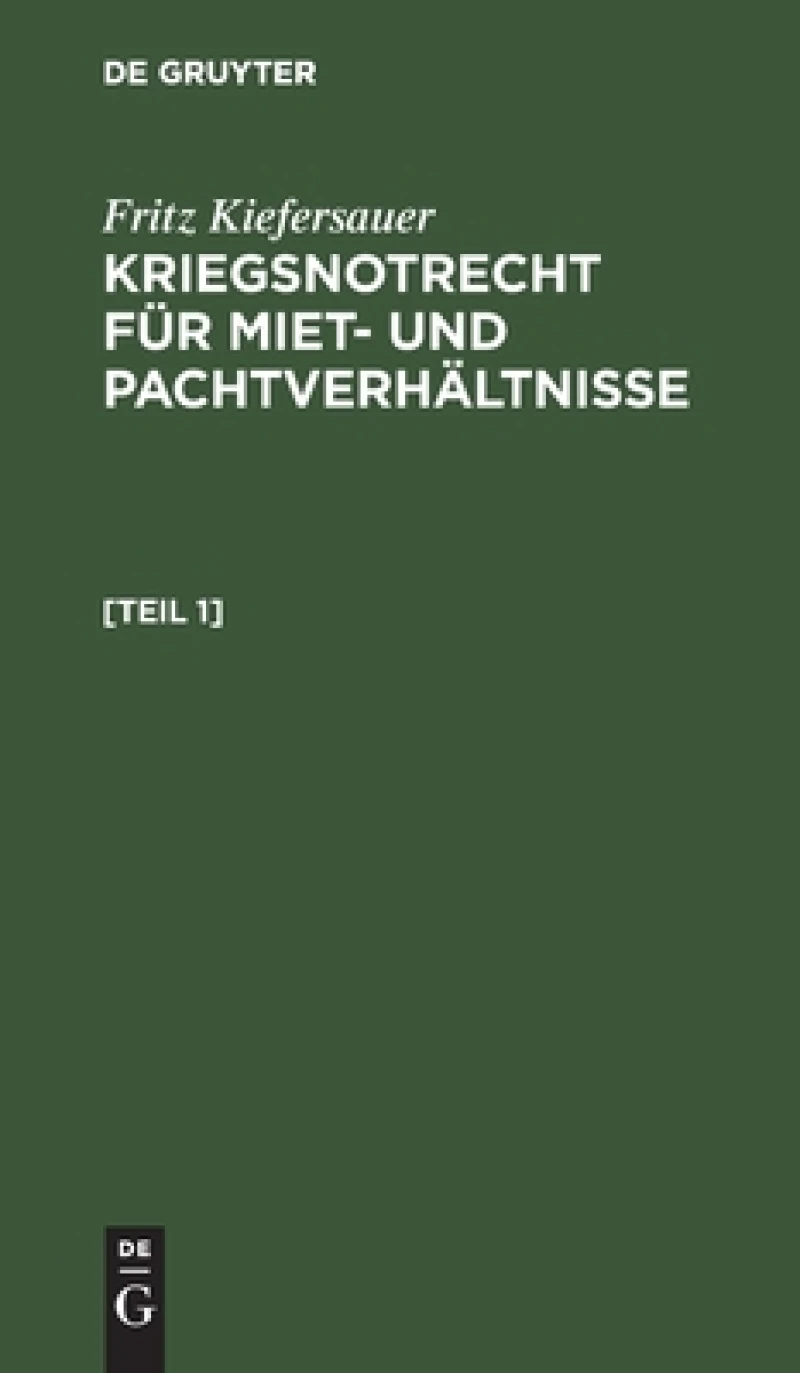 Kriegsnotrecht Für Miet Und Pachtverhältnisse