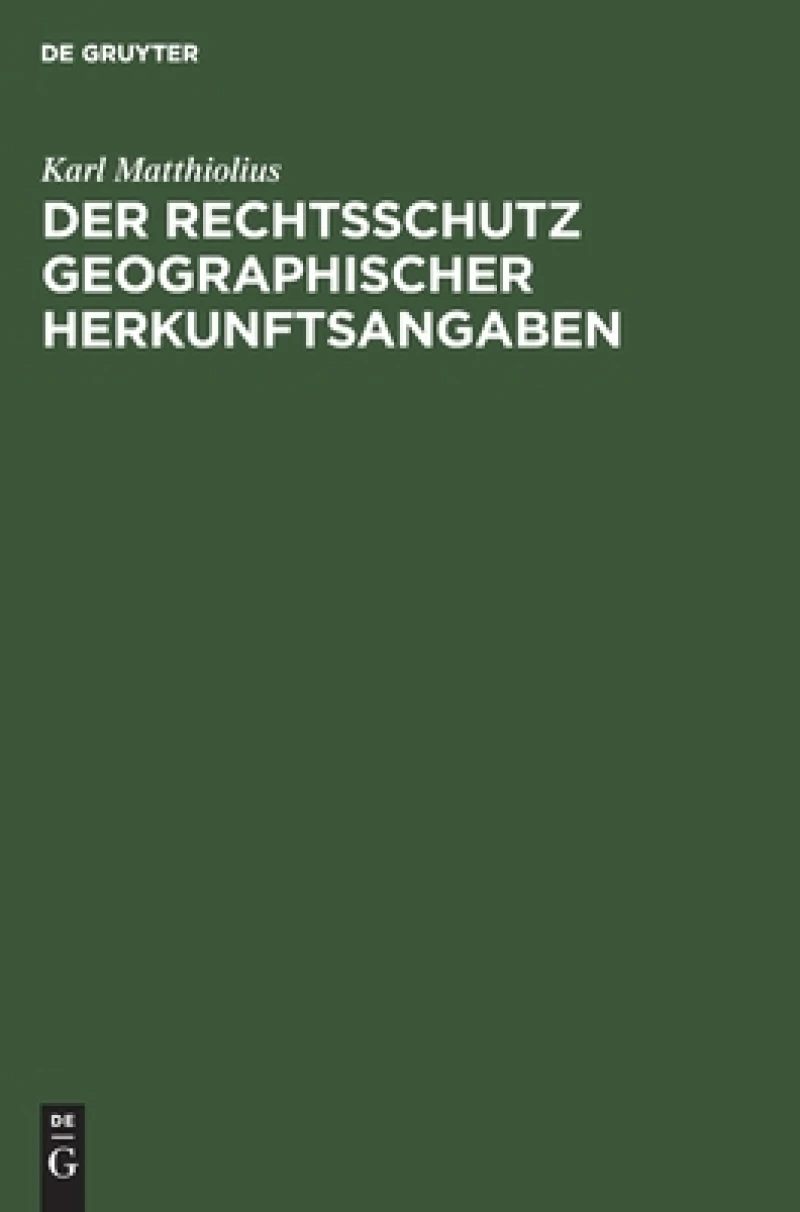 Rechtsschutz geographischer Herkunftsangaben