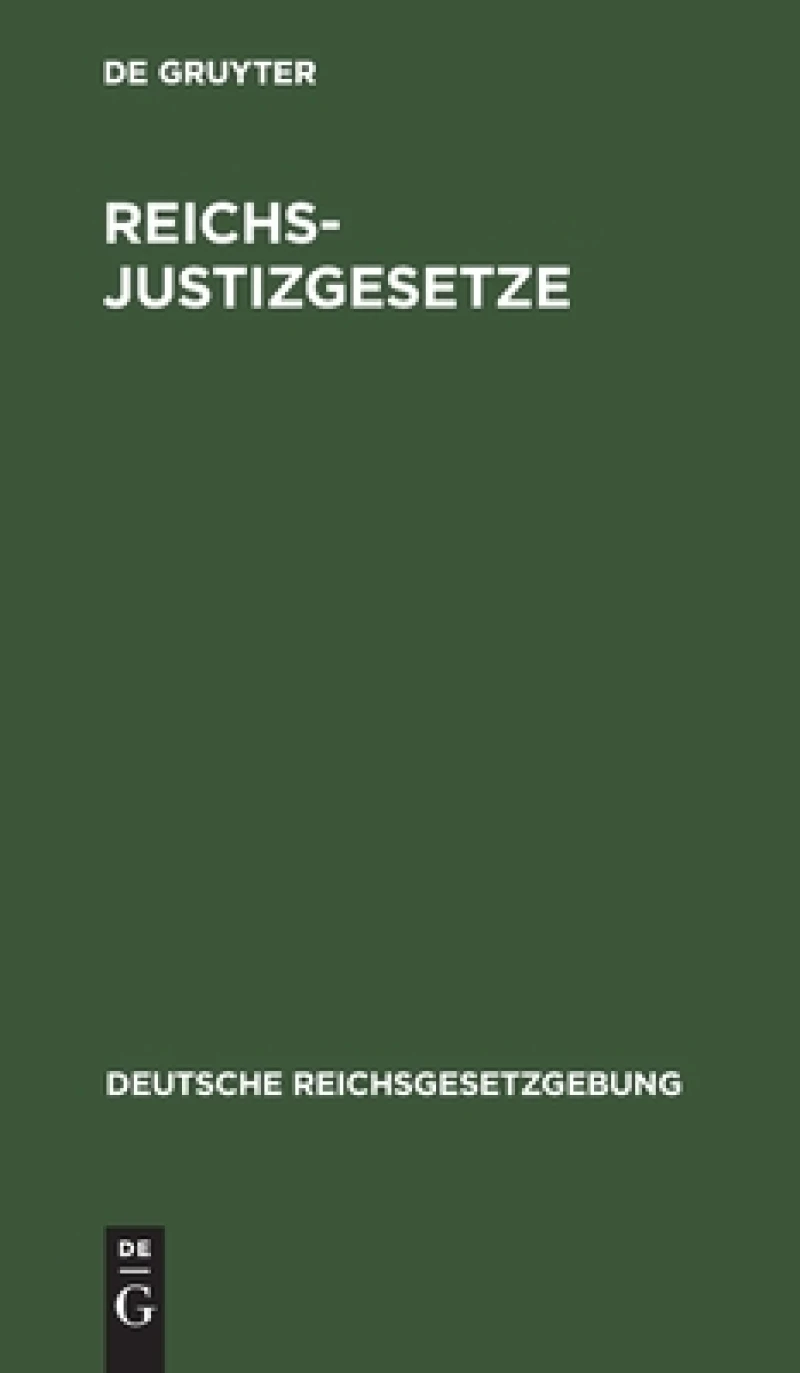 Reichs-Justizgesetze