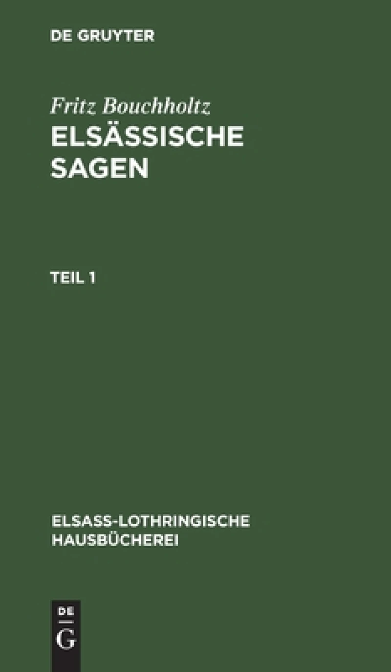 Elsässische Sagen. Teil 1