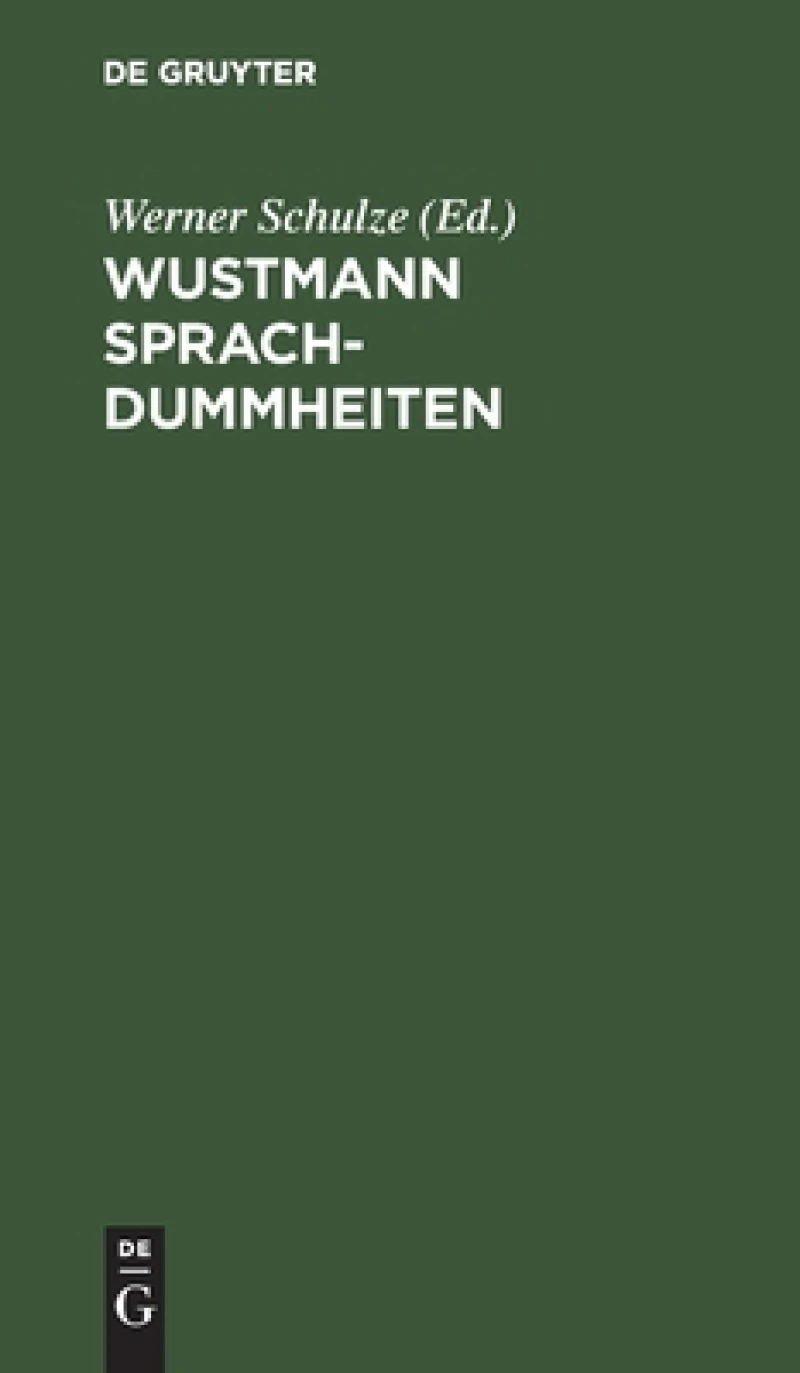Wustmann Sprachdummheiten
