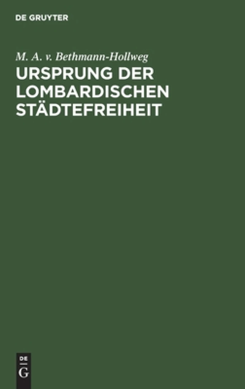 Ursprung der Lombardischen Städtefreiheit