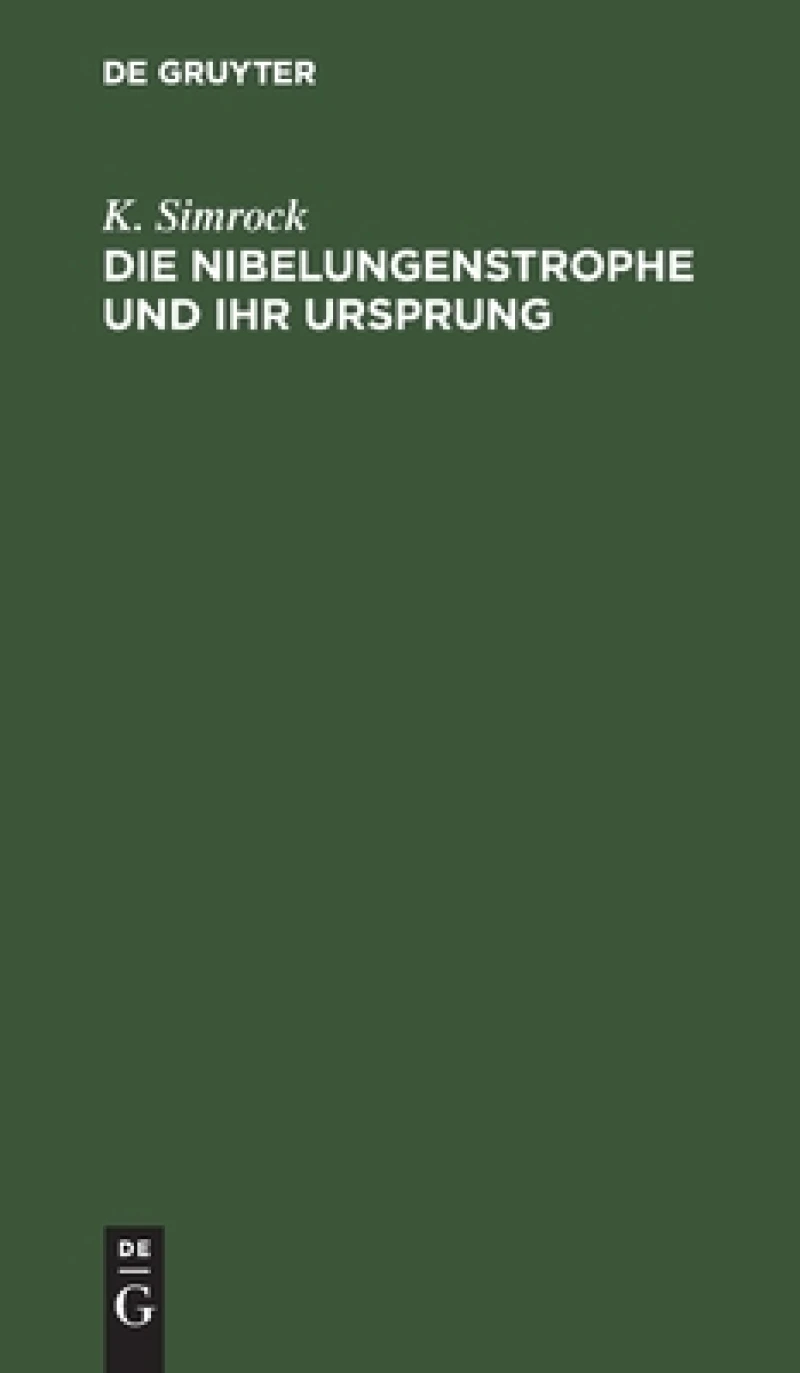 Nibelungenstrophe und ihr Ursprung