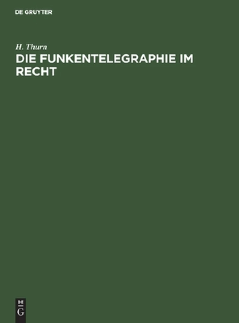 Funkentelegraphie im Recht
