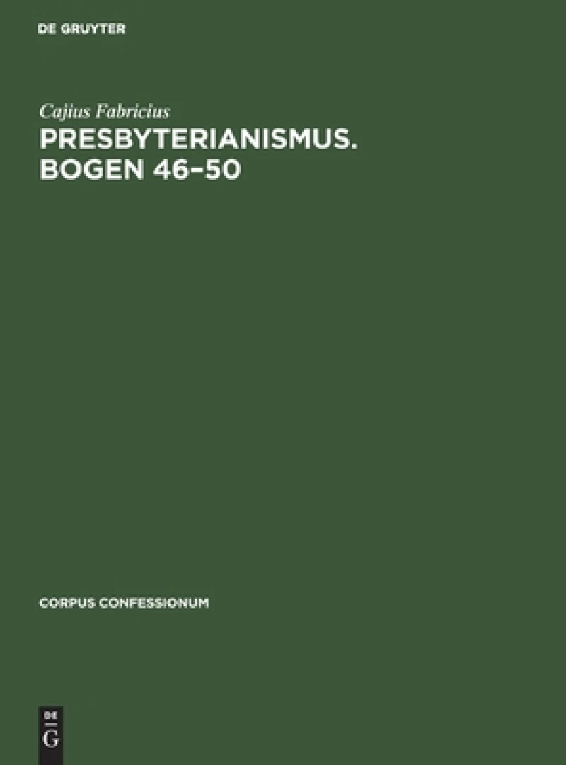 Presbyterianismus. Bogen 46–50