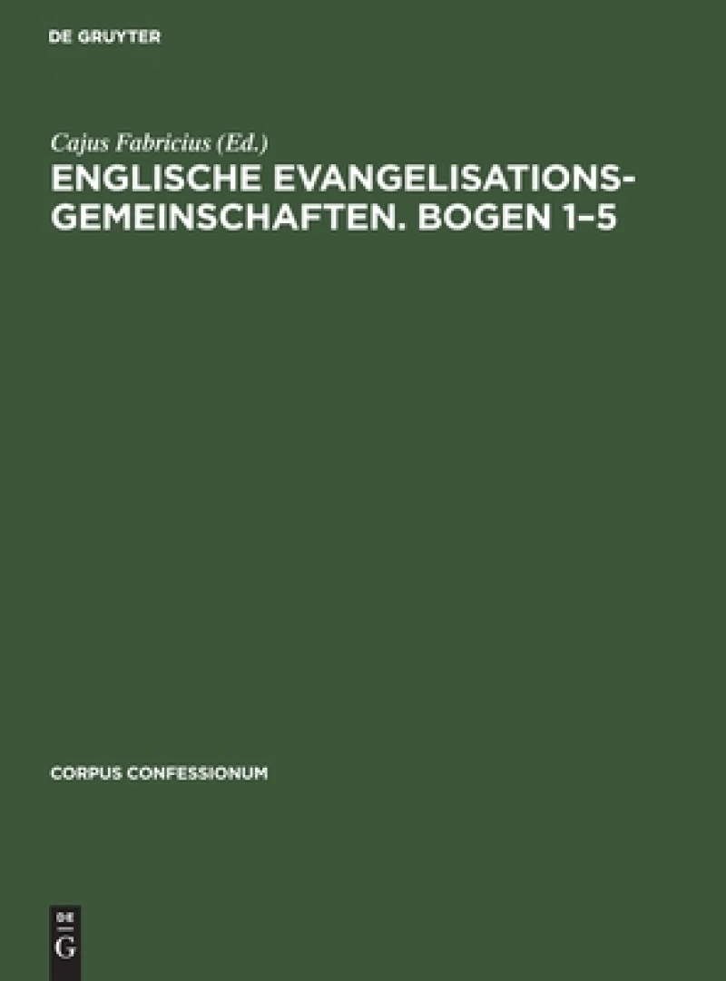 Englische Evangelisationsgemeinschaften. Bogen 1–5