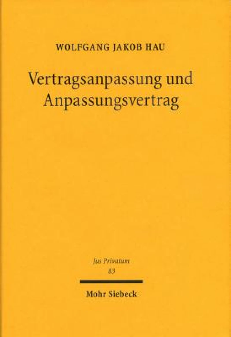 Vertragsanpassung und Anpassungsvertrag