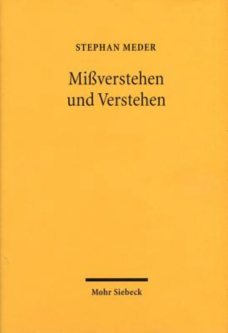 Mißverstehen und Verstehen