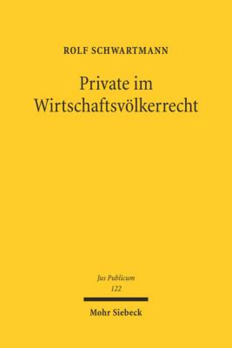 Private im Wirtschaftsvolkerrecht