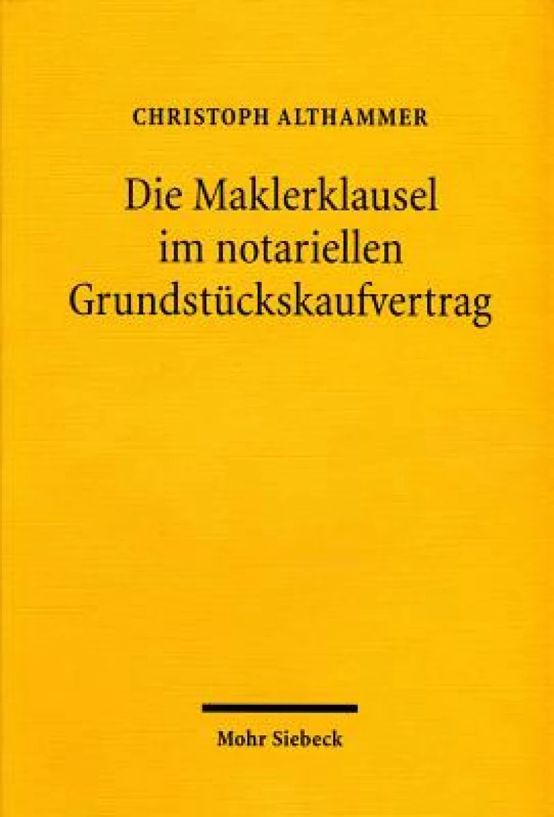 Die Maklerklausel im notariellen Grundstuckskaufvertrag