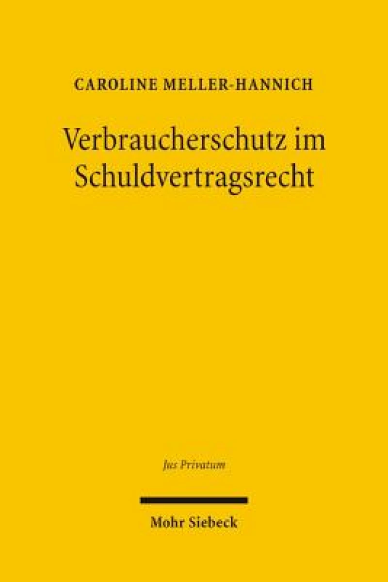 Verbraucherschutz im Schuldvertragsrecht