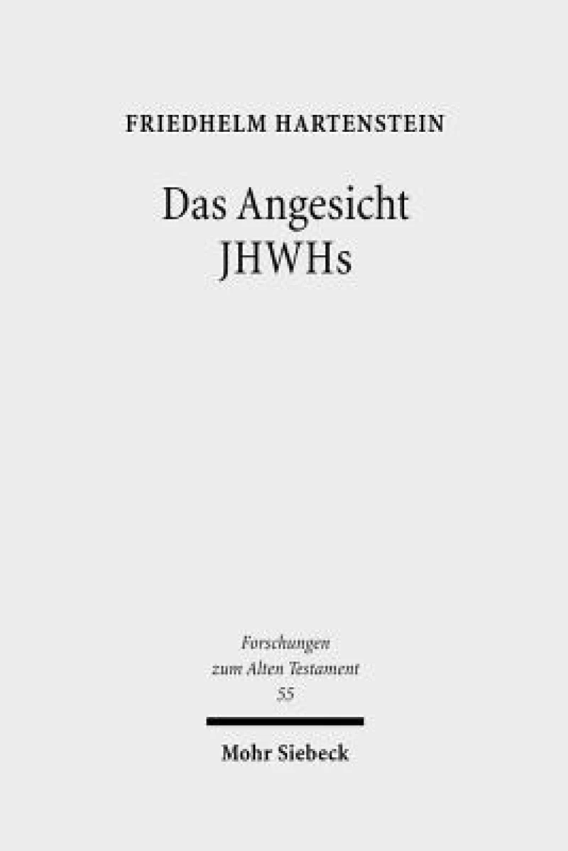 Das Angesicht JHWHs