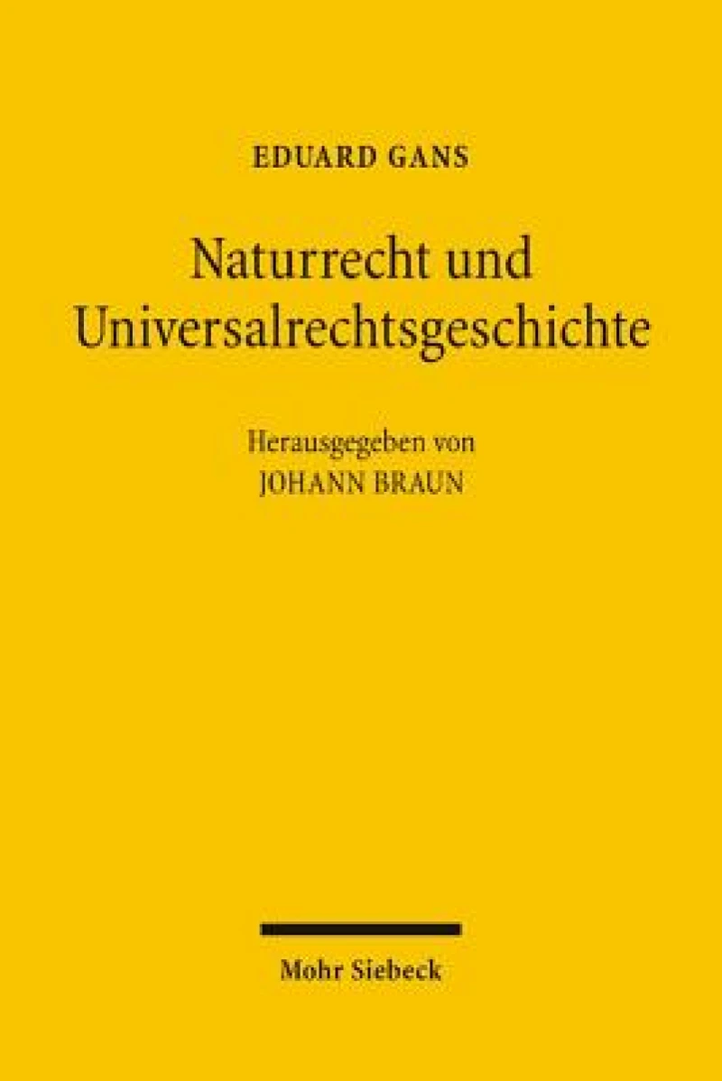 Naturrecht und Universalrechtsgeschichte