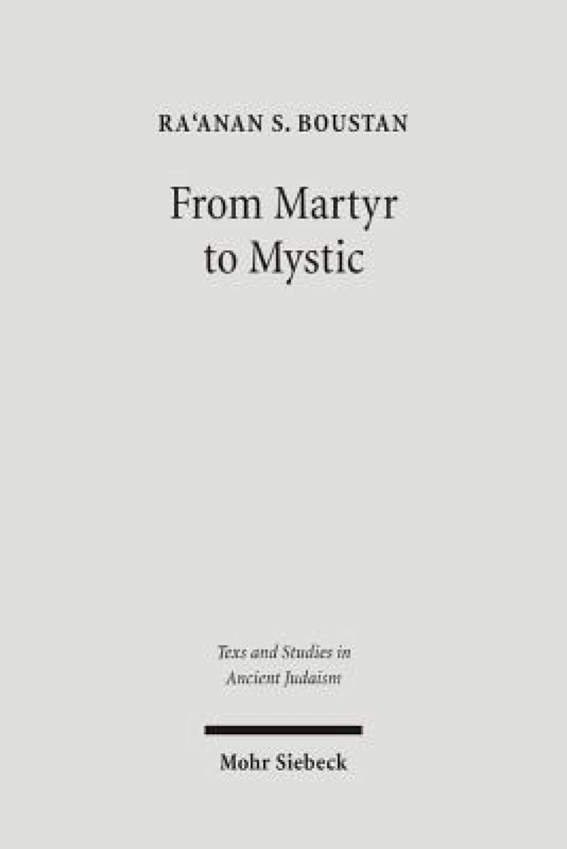 From Martyr to Mystic