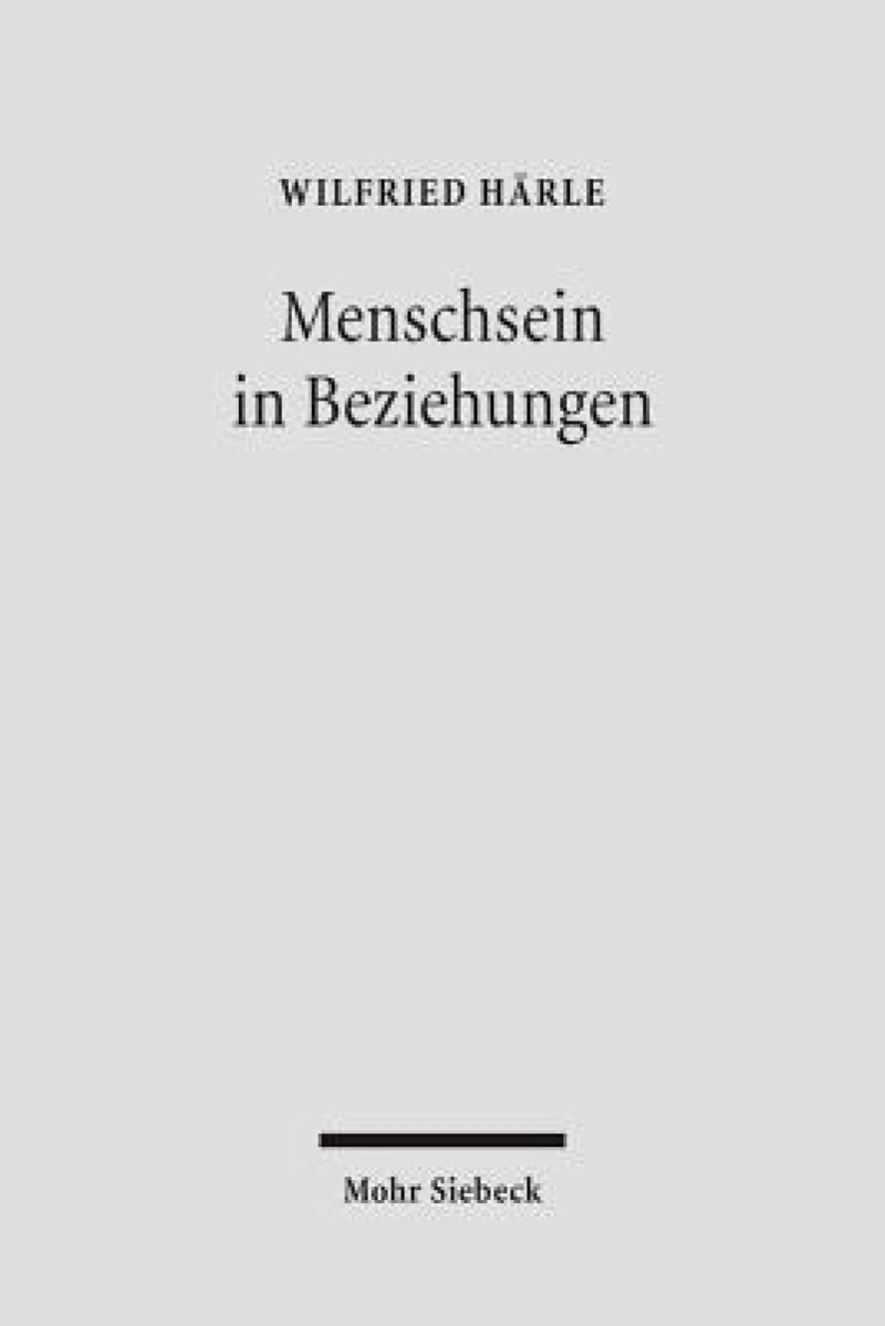 Menschsein in Beziehungen
