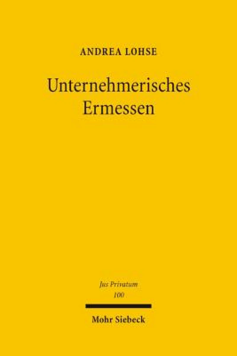 Unternehmerisches Ermessen