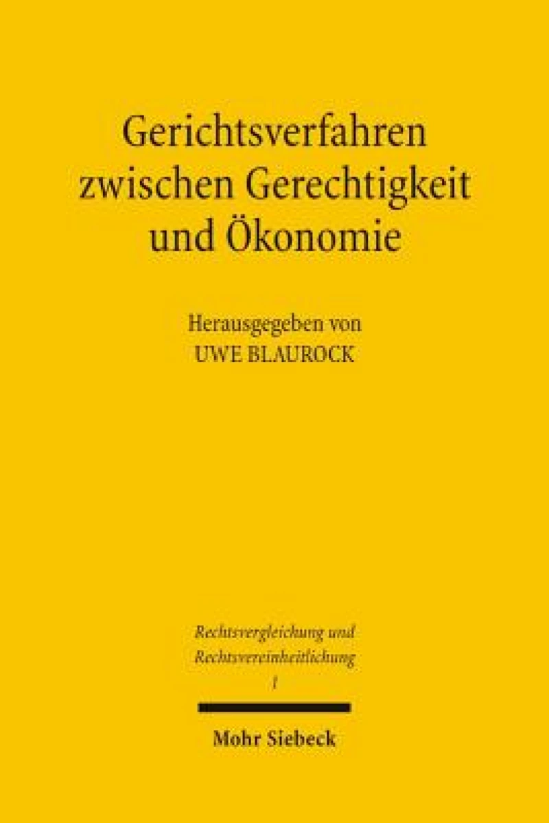 Gerichtsverfahren zwischen Gerechtigkeit und Okonomie