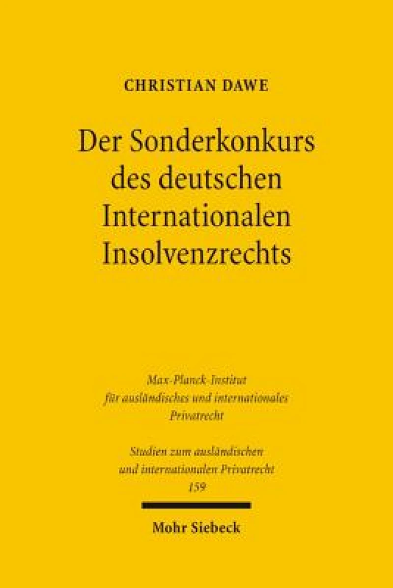 Der Sonderkonkurs des deutschen Internationalen Insolvenzrechts