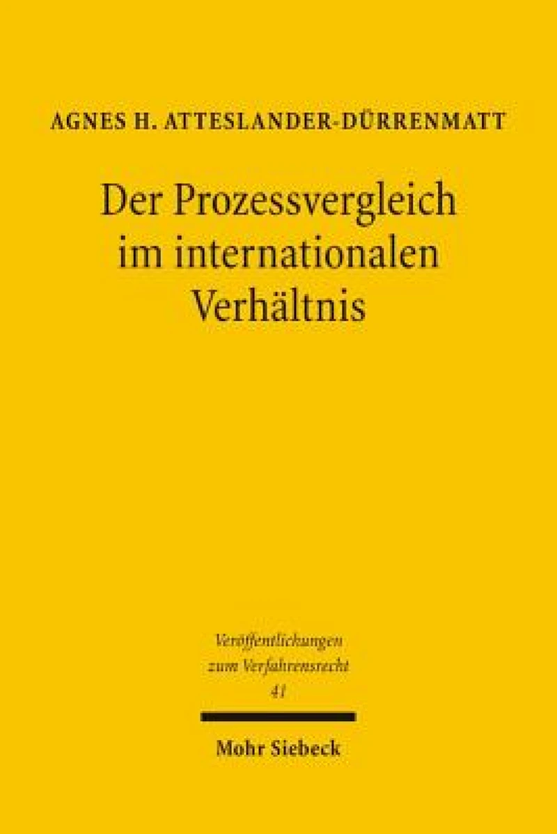 Der Prozessvergleich im internationalen Verhaltnis