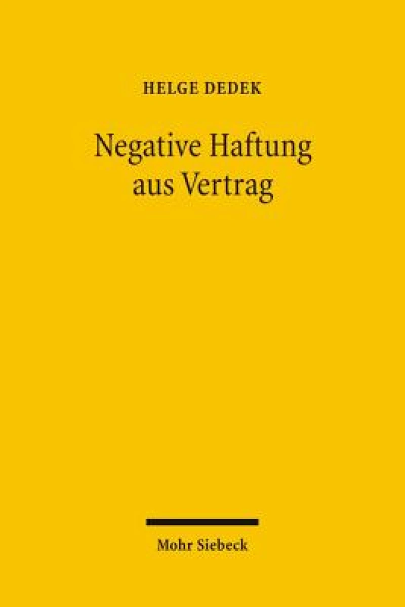 Negative Haftung aus Vertrag
