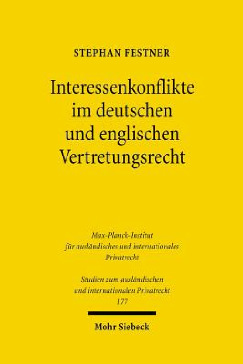Interessenkonflikte im deutschen und englischen Vertretungsrecht