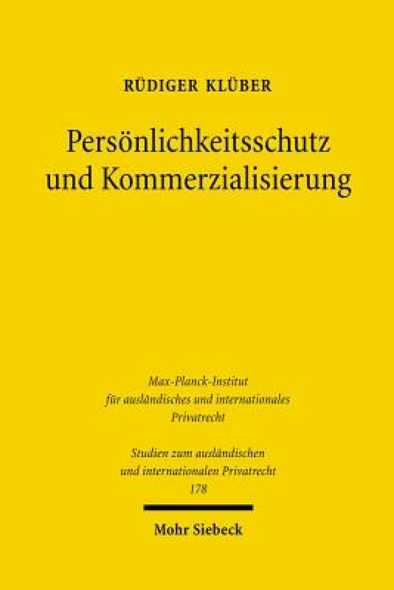 Personlichkeitsschutz und Kommerzialisierung