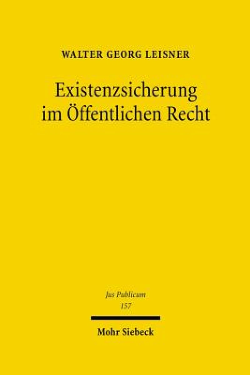 Existenzsicherung im Offentlichen Recht
