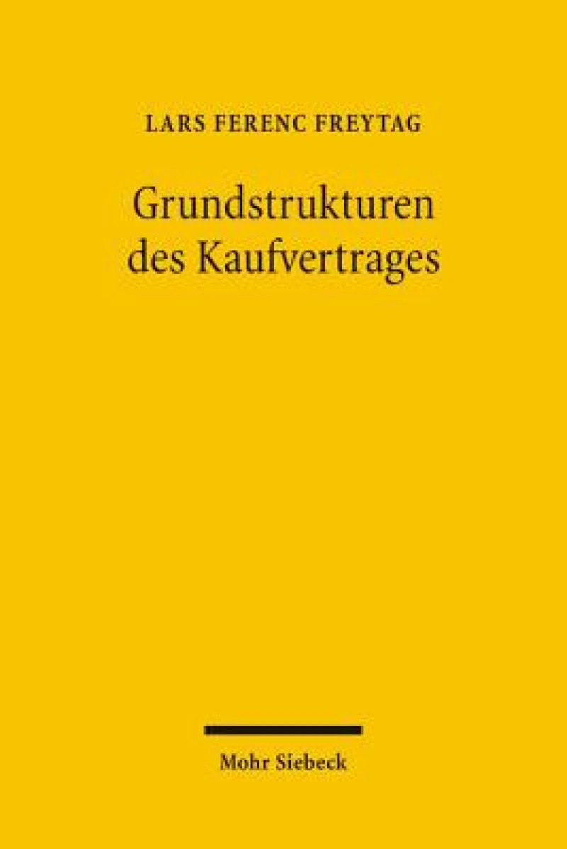 Grundstrukturen des Kaufvertrages