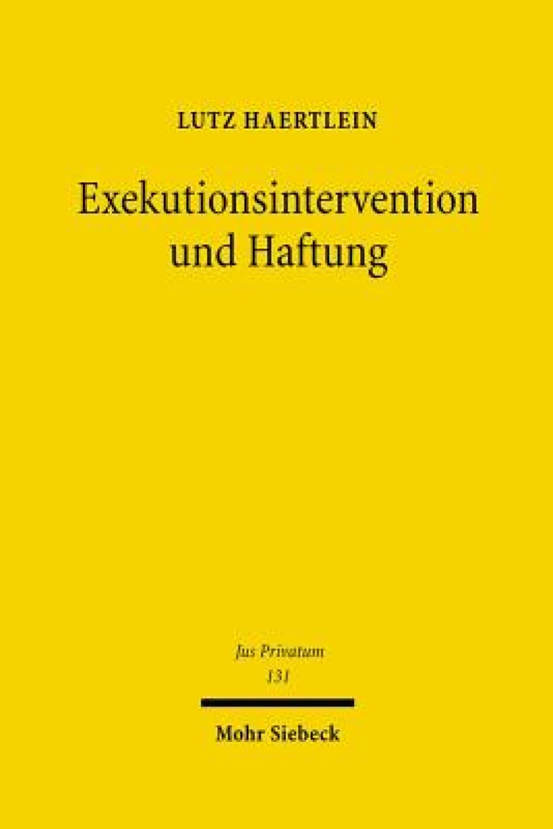 Exekutionsintervention und Haftung