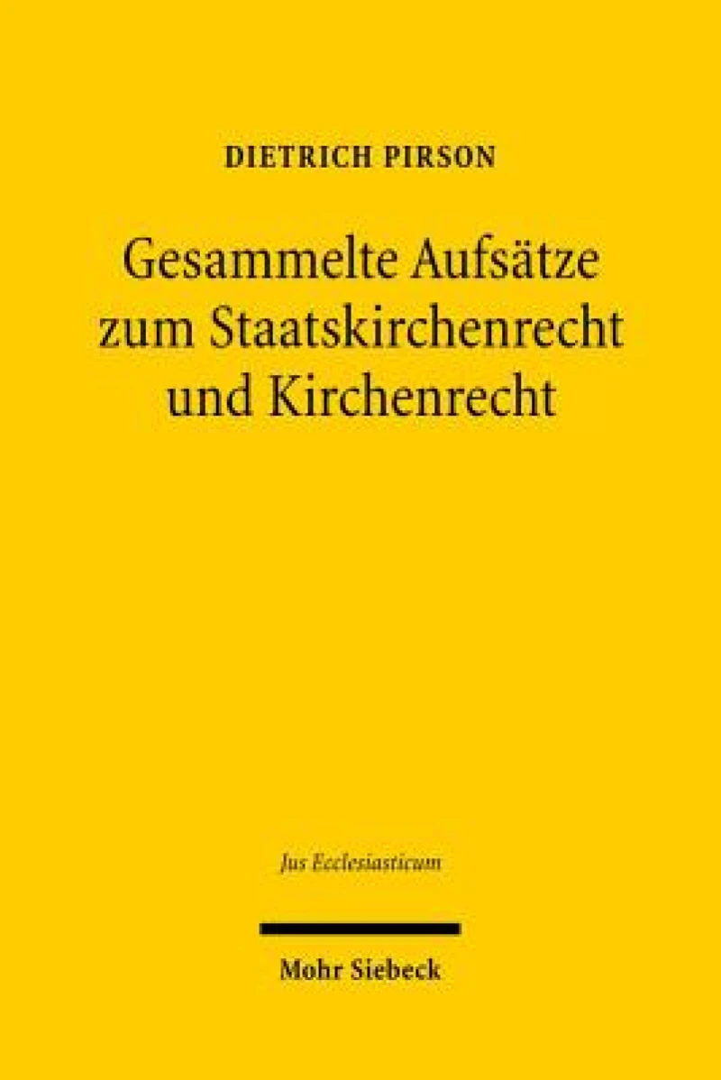 Gesammelte Beitrage zum Kirchenrecht und Staatskirchenrecht