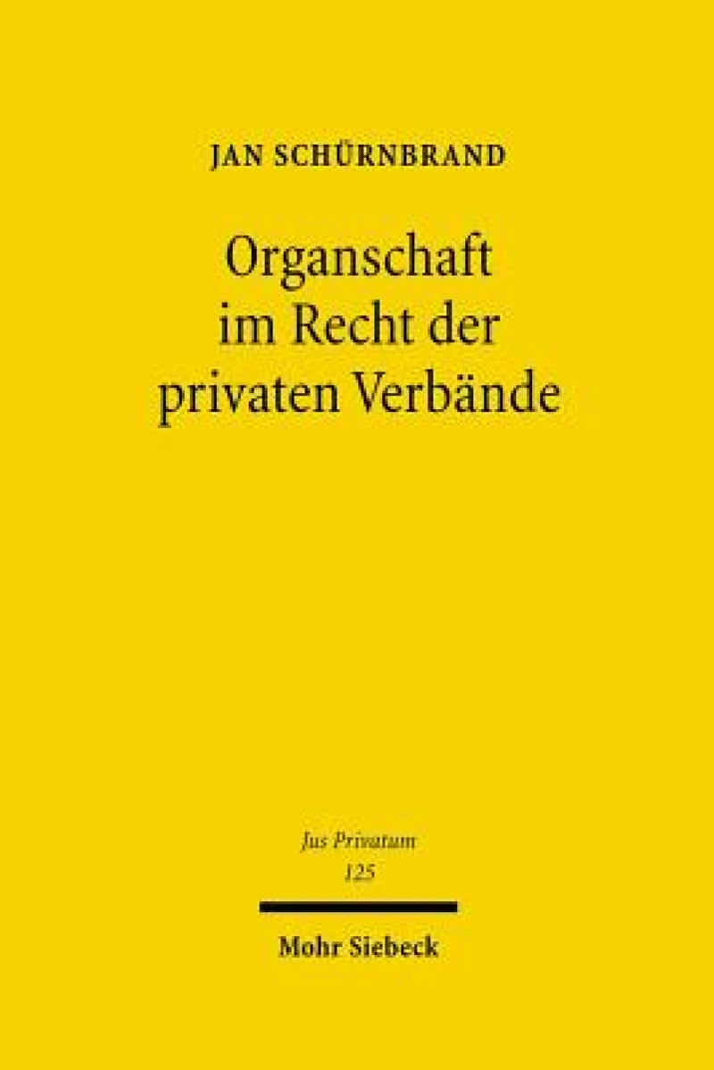 Organschaft im Recht der privaten Verbande