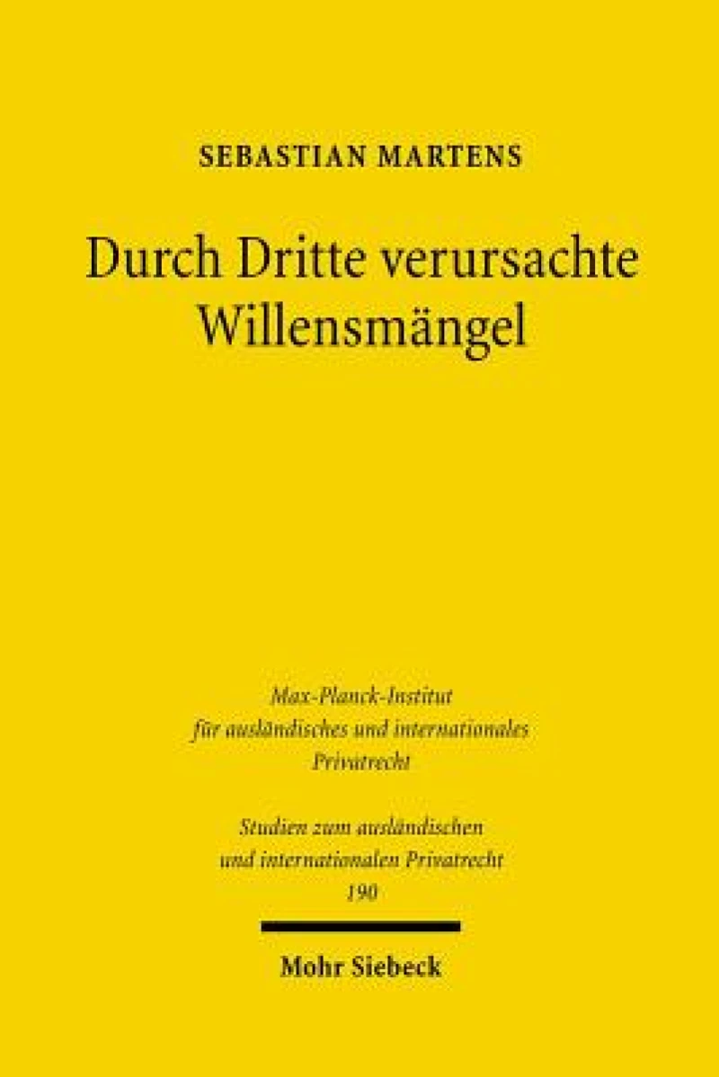Durch Dritte verursachte Willensmangel