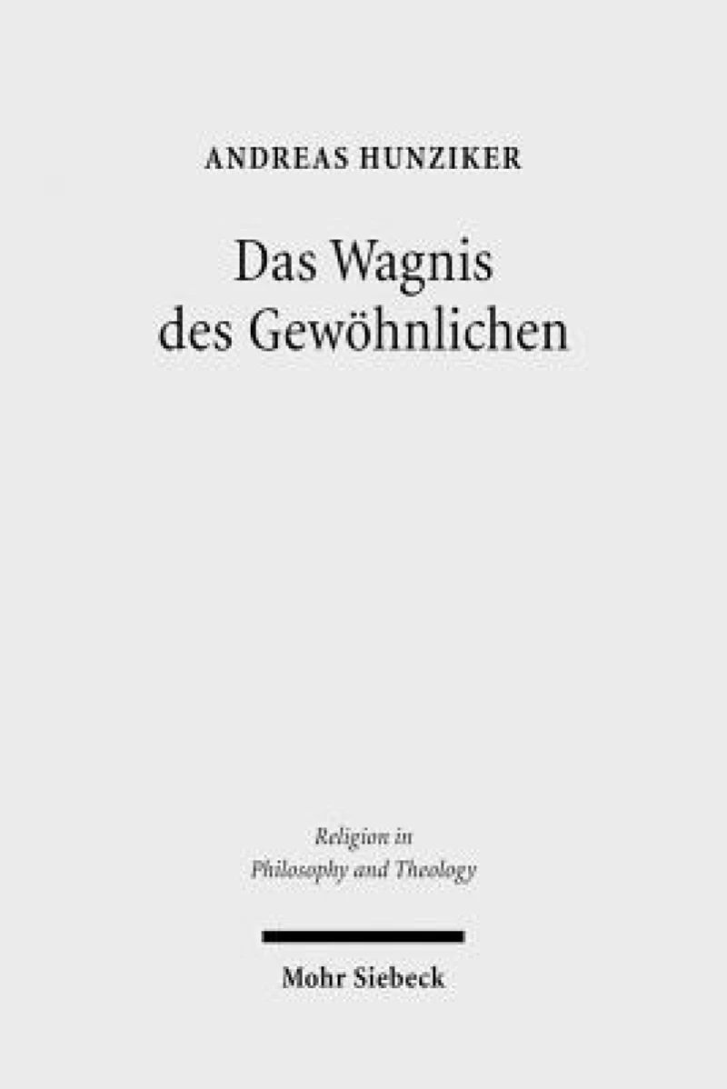 Das Wagnis des Gewohnlichen