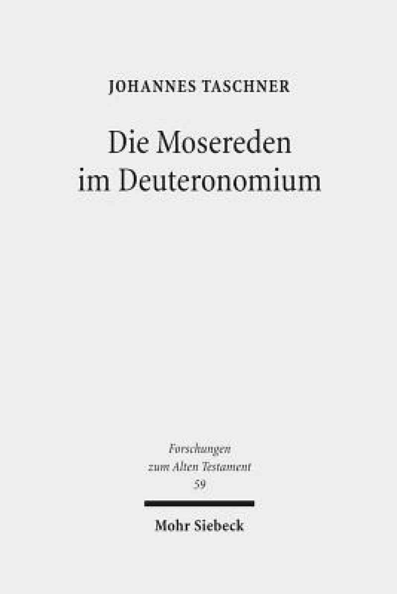 Die Mosereden im Deuteronomium