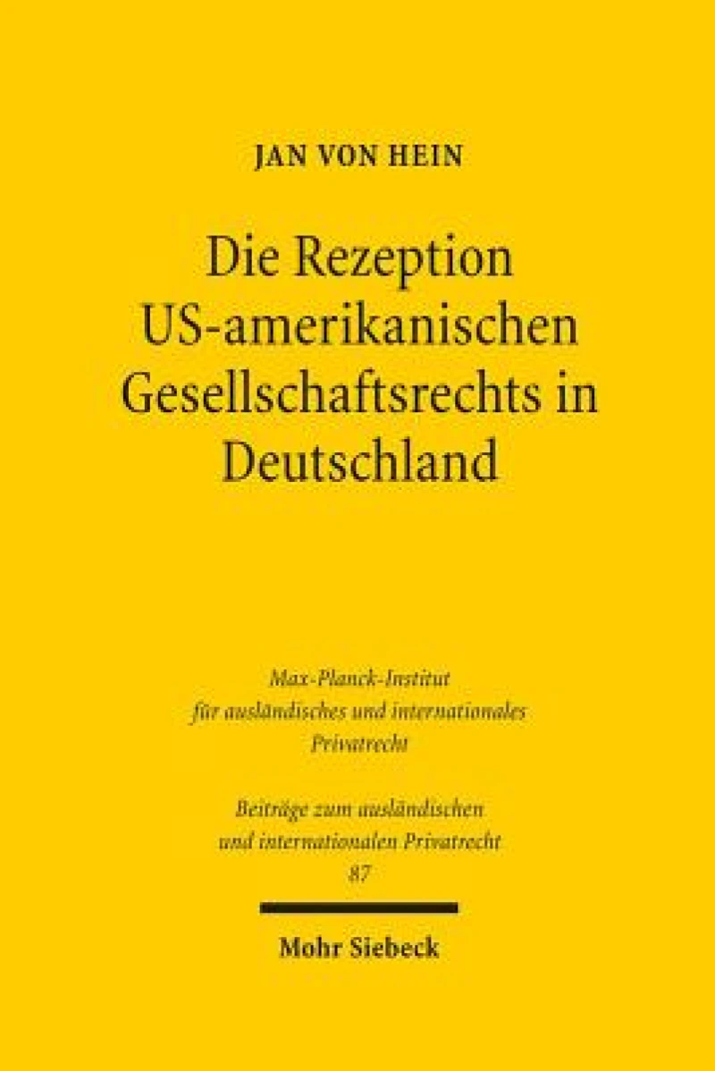 Die Rezeption US-amerikanischen Gesellschaftsrechts in Deutschland