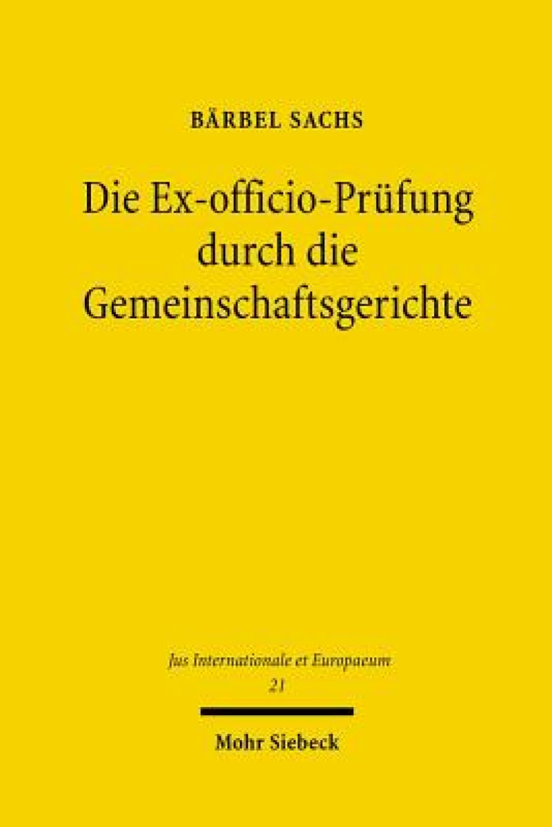 Die Ex-officio-Prufung durch die Gemeinschaftsgerichte